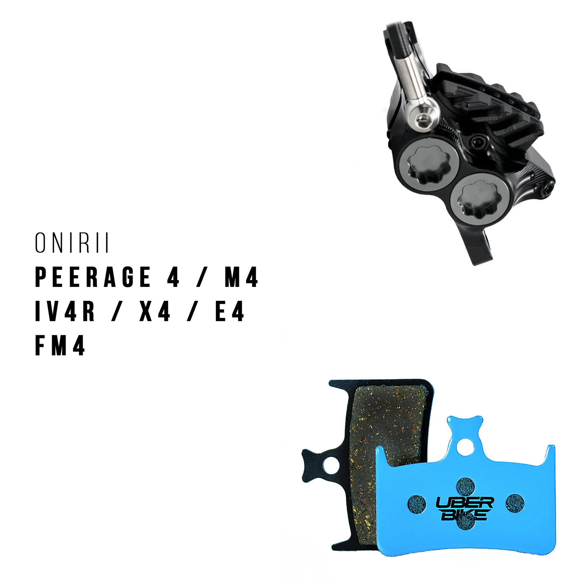 Onirii M4 / peerage 4 brake caliper with Uberbike branded brake pads on a white background