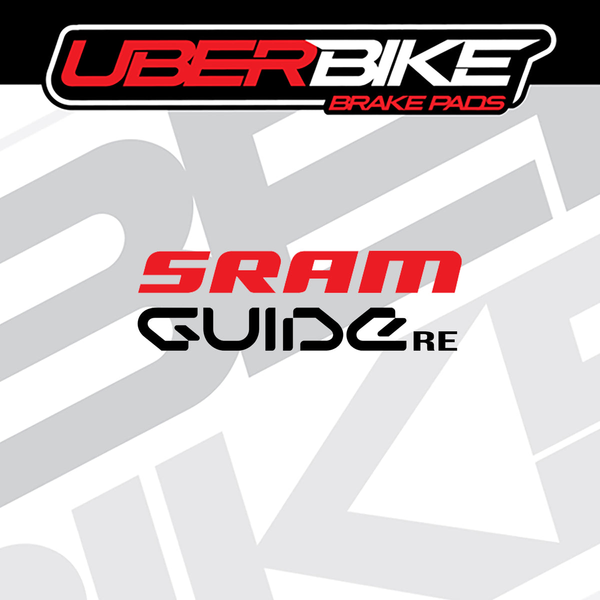 A graphic listing image showing two brake pad logos: 'UBERBIKE BRAKE PADS' at the top and 'SRAM GUIDE RE BRAKE PADS' in the center, on a white and light gray background with a faint large logo pattern