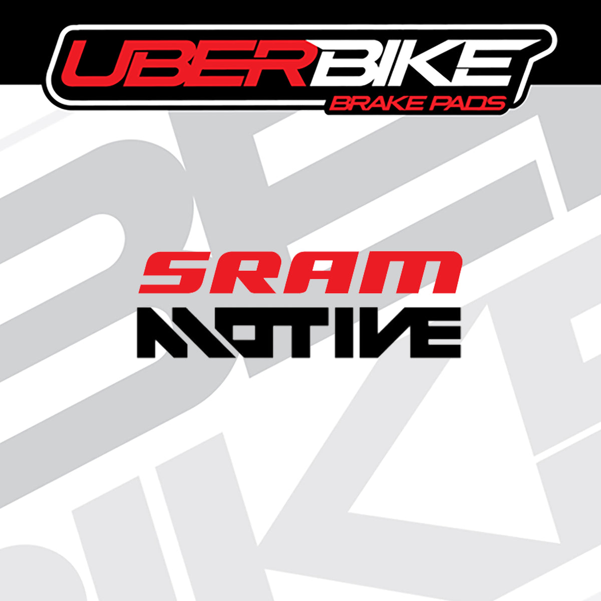 A graphic listing image showing two brake pad logos: 'UBERBIKE BRAKE PADS' at the top and 'SRAM Motive BRAKE PADS' in the center, on a white and light gray background with a faint large logo pattern