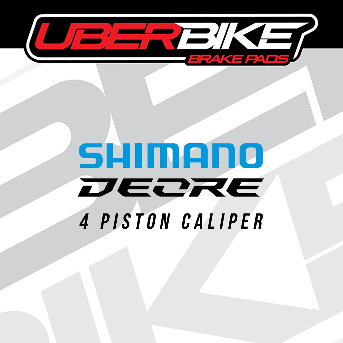 A product graphic for Uberbike Brake Pads featuring Shimano Deore 4 Piston Caliper brake pads. The design has a white background with a light gray geometric pattern, a black and red Uberbike logo at the top, and blue and black text in the center
