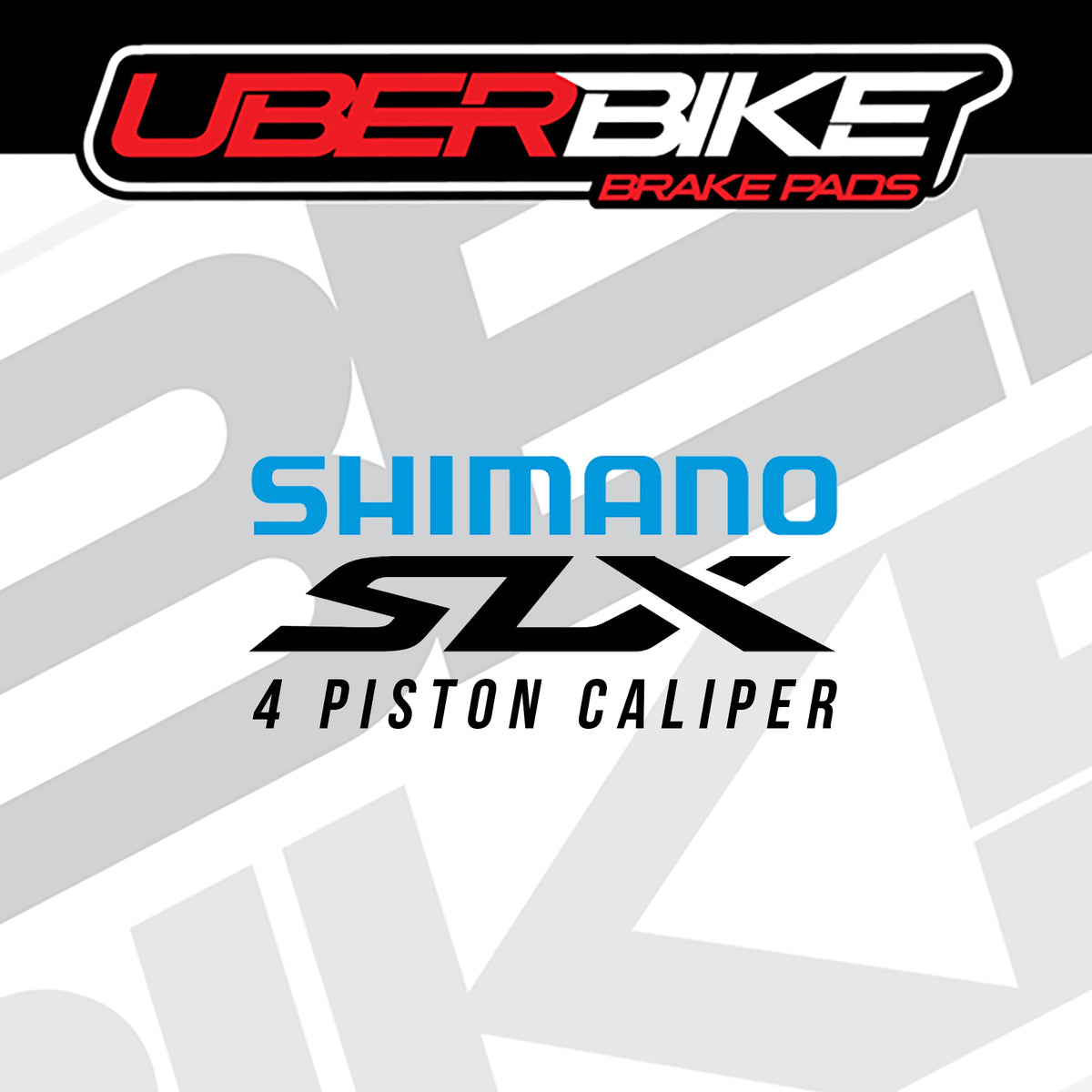 A branded product graphic for Uberbike brake pads compatible with a Shimano SLX 4 piston caliper. The top shows the Uberbike Brake Pads logo in red, black, and white, and the center reads Shimano SLX 4 Piston Caliper in blue and black over a light gray abstract background