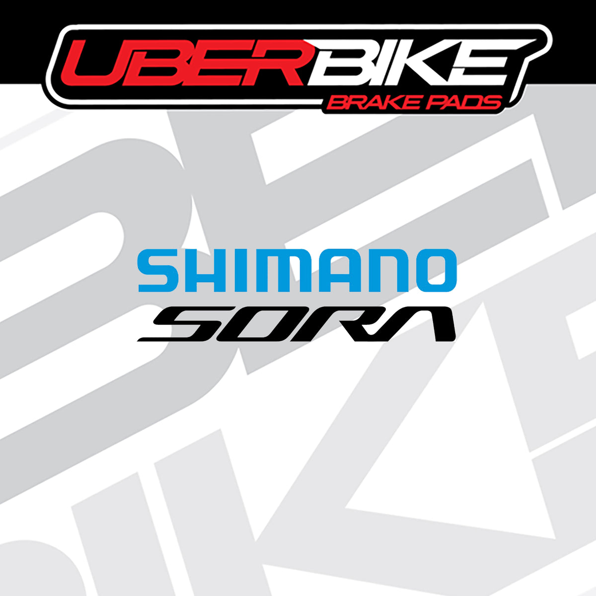 Promotional graphic for Shimano Sora brake pads by Uberbike, featuring the Uberbike Brake Pads logo at the top and the Shimano Sora branding in the center on a white and gray background